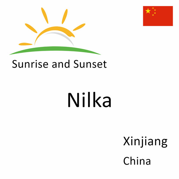 Sunrise and sunset times for Nilka, Xinjiang, China