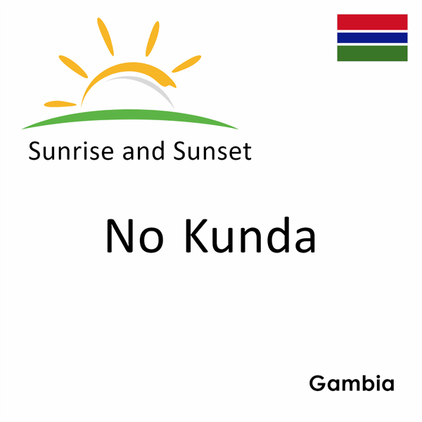 Sunrise and sunset times for No Kunda, Gambia