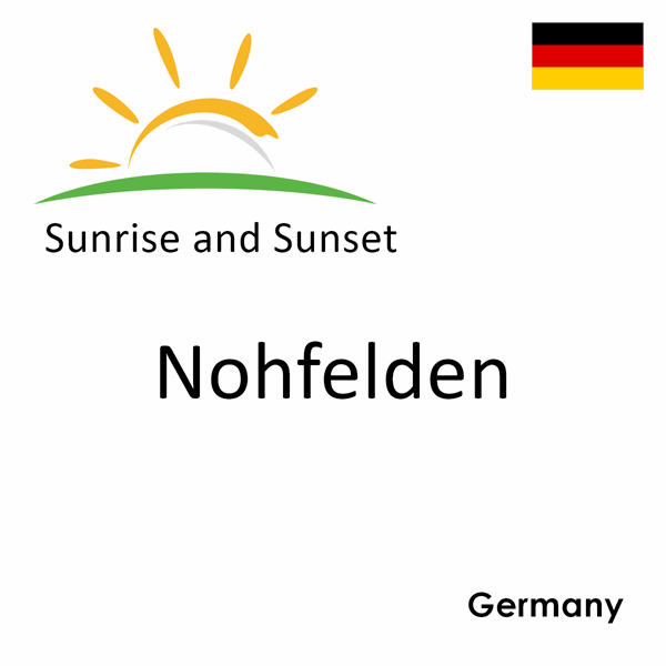 Sunrise and sunset times for Nohfelden, Germany