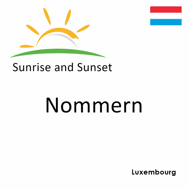 Sunrise and sunset times for Nommern, Luxembourg