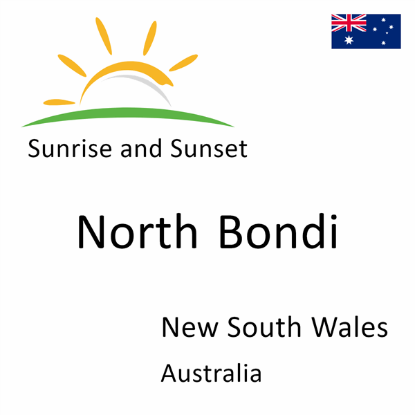 Sunrise and sunset times for North Bondi, New South Wales, Australia