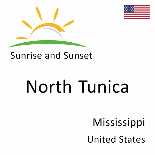 Sunrise and sunset times for North Tunica, Mississippi, United States