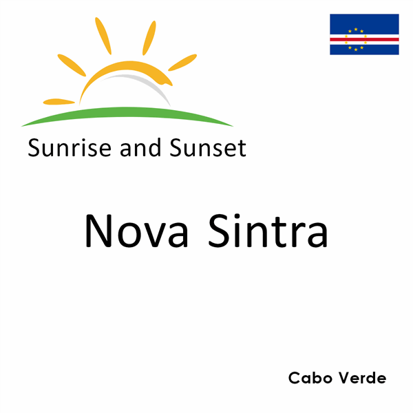 Sunrise and sunset times for Nova Sintra, Cabo Verde