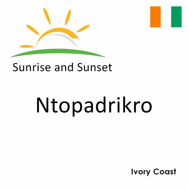 Sunrise and sunset times for Ntopadrikro, Ivory Coast