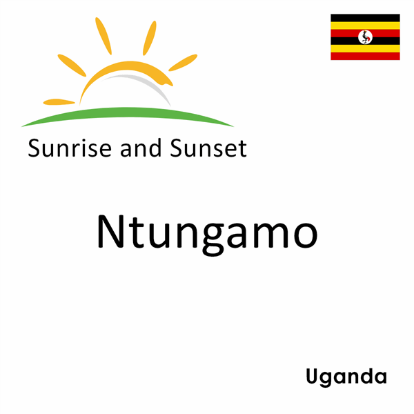 Sunrise and sunset times for Ntungamo, Uganda