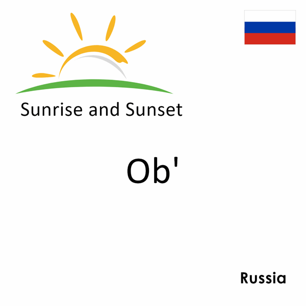 Sunrise and sunset times for Ob', Russia