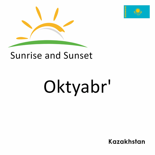 Sunrise and sunset times for Oktyabr', Kazakhstan