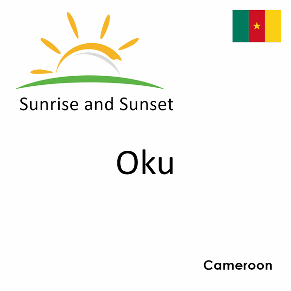 Sunrise and sunset times for Oku, Cameroon