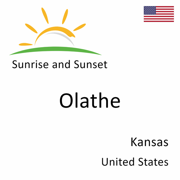 Sunrise and sunset times for Olathe, Kansas, United States