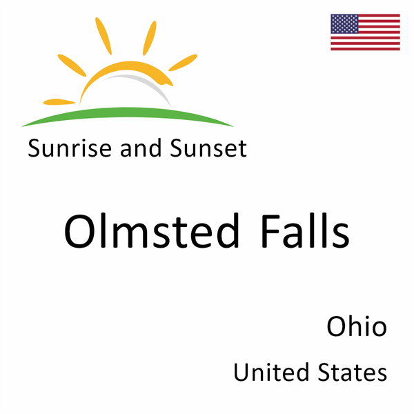 Sunrise and sunset times for Olmsted Falls, Ohio, United States