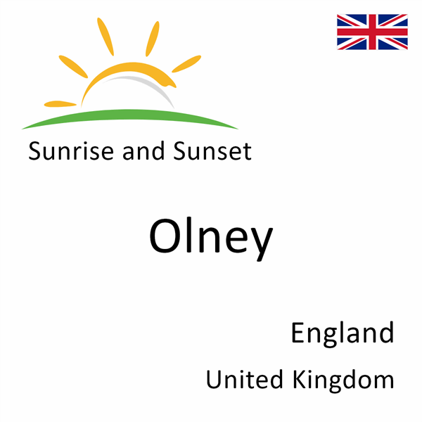 Sunrise and sunset times for Olney, England, United Kingdom