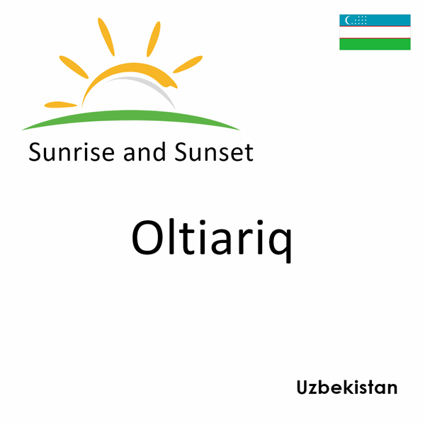 Sunrise and sunset times for Oltiariq, Uzbekistan