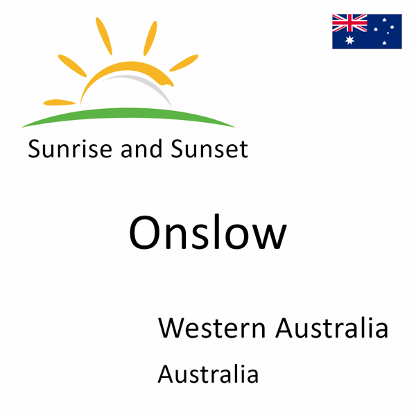 Sunrise and sunset times for Onslow, Western Australia, Australia