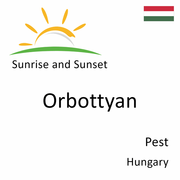 Sunrise and sunset times for Orbottyan, Pest, Hungary