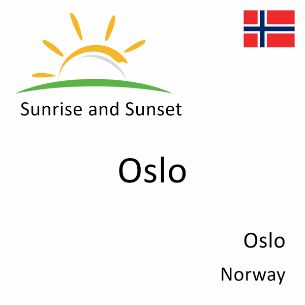 Sunrise and sunset times for Oslo, Oslo, Norway