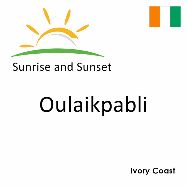 Sunrise and sunset times for Oulaikpabli, Ivory Coast