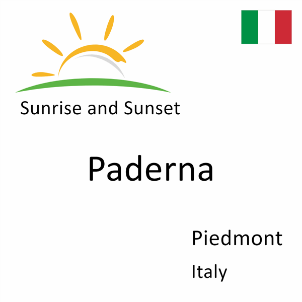 Sunrise and sunset times for Paderna, Piedmont, Italy