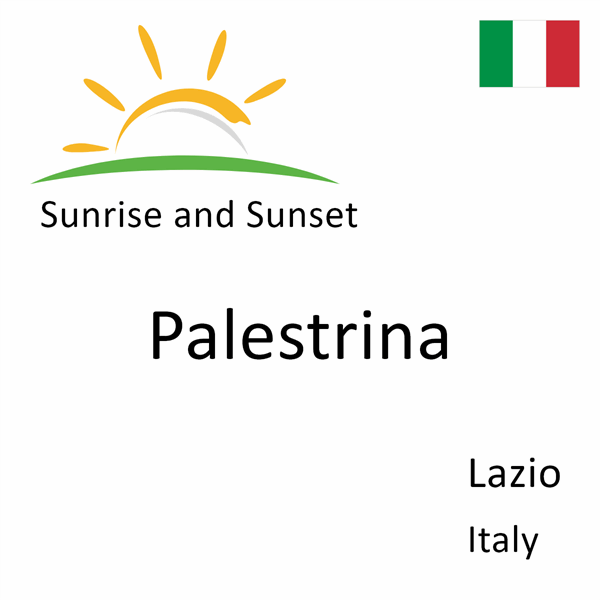 Sunrise and sunset times for Palestrina, Lazio, Italy