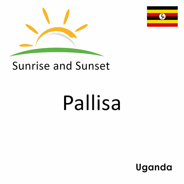 Sunrise and sunset times for Pallisa, Uganda