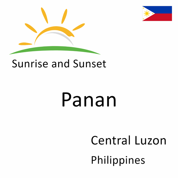 Sunrise and sunset times for Panan, Central Luzon, Philippines