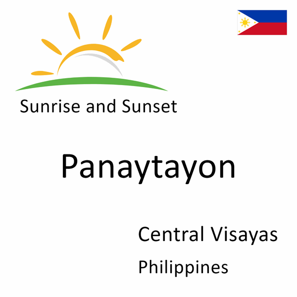 Sunrise and sunset times for Panaytayon, Central Visayas, Philippines