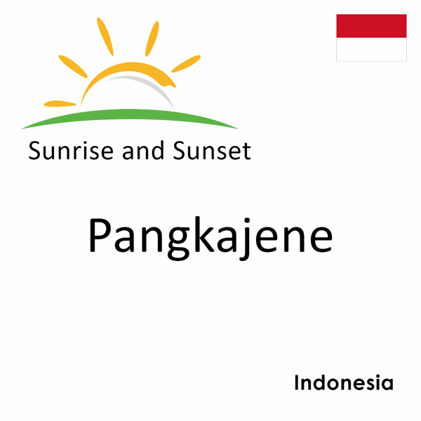 Sunrise and sunset times for Pangkajene, Indonesia