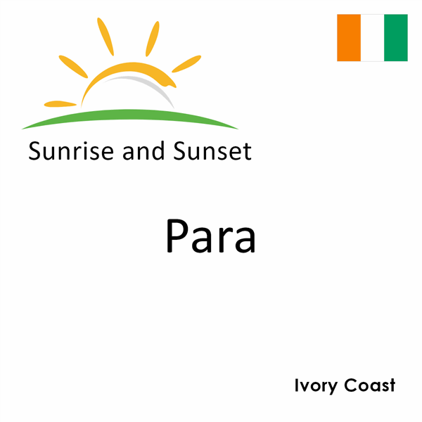 Sunrise and sunset times for Para, Ivory Coast