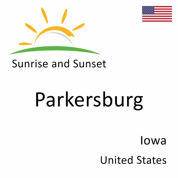 Sunrise and sunset times for Parkersburg, Iowa, United States