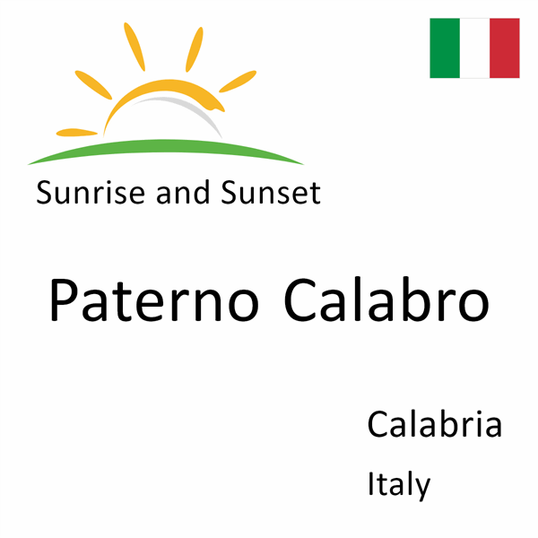 Sunrise and sunset times for Paterno Calabro, Calabria, Italy