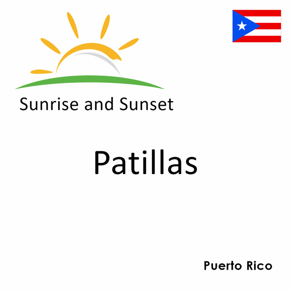 Sunrise and sunset times for Patillas, Puerto Rico