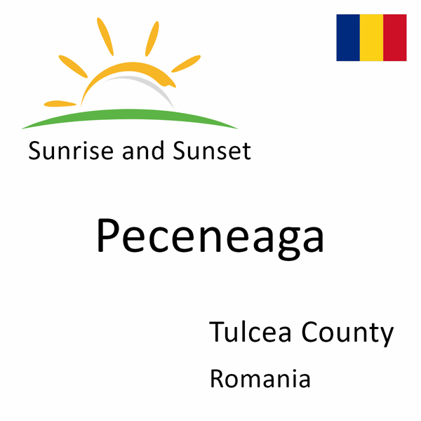 Sunrise and sunset times for Peceneaga, Tulcea County, Romania