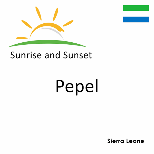 Sunrise and sunset times for Pepel, Sierra Leone