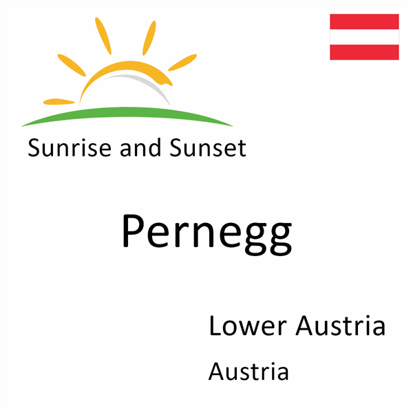 Sunrise and sunset times for Pernegg, Lower Austria, Austria