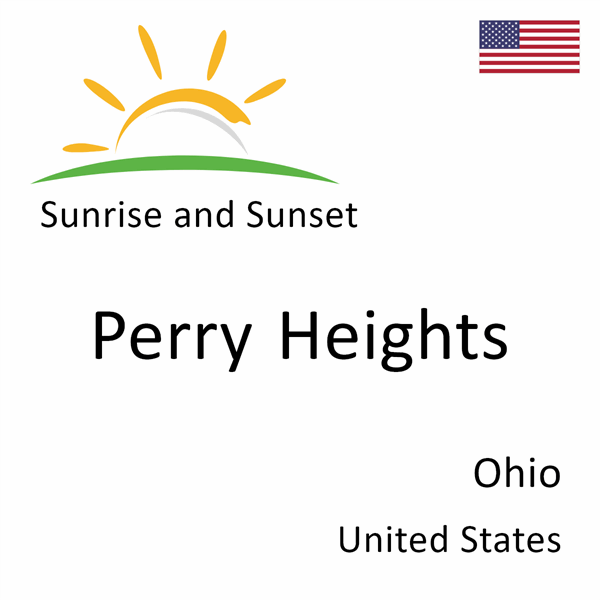 Sunrise and sunset times for Perry Heights, Ohio, United States