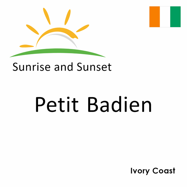 Sunrise and sunset times for Petit Badien, Ivory Coast