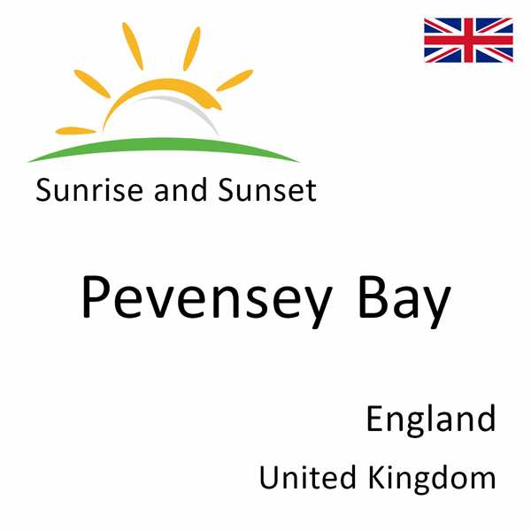 Sunrise and sunset times for Pevensey Bay, England, United Kingdom