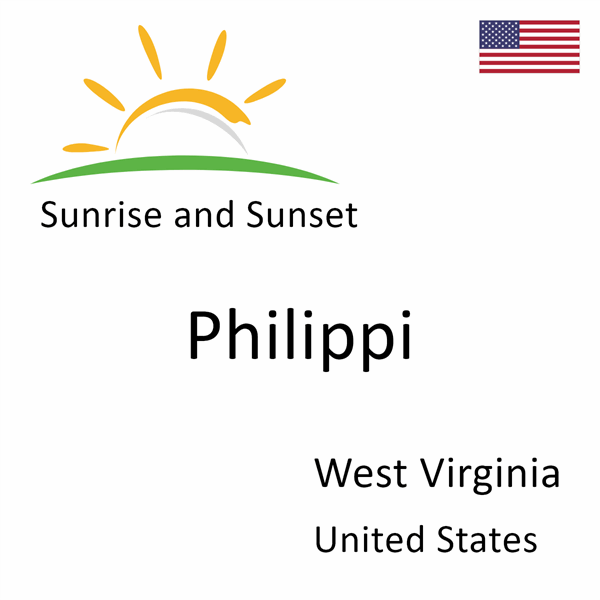 Sunrise and sunset times for Philippi, West Virginia, United States