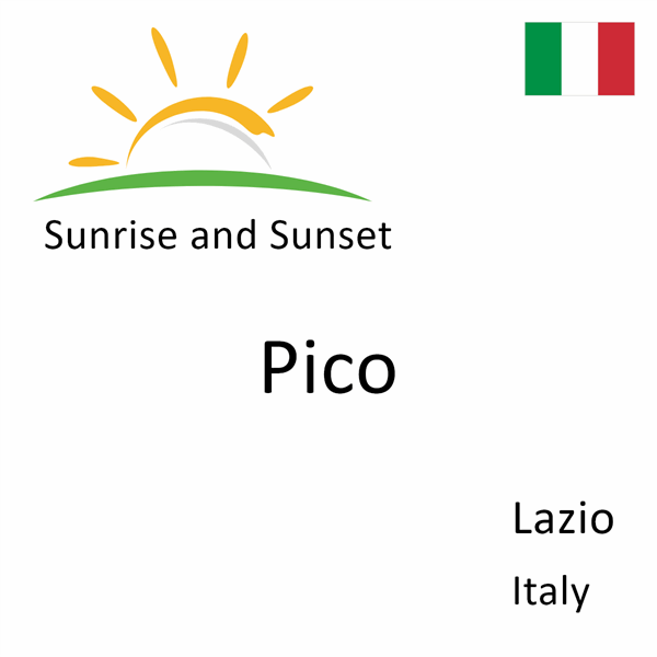 Sunrise and sunset times for Pico, Lazio, Italy