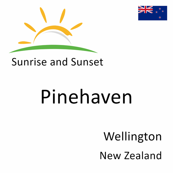 Sunrise and sunset times for Pinehaven, Wellington, New Zealand