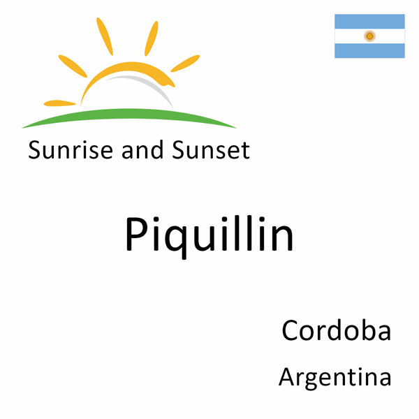 Sunrise and sunset times for Piquillin, Cordoba, Argentina