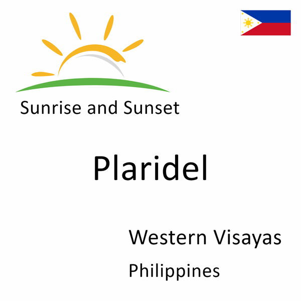 Sunrise and sunset times for Plaridel, Western Visayas, Philippines