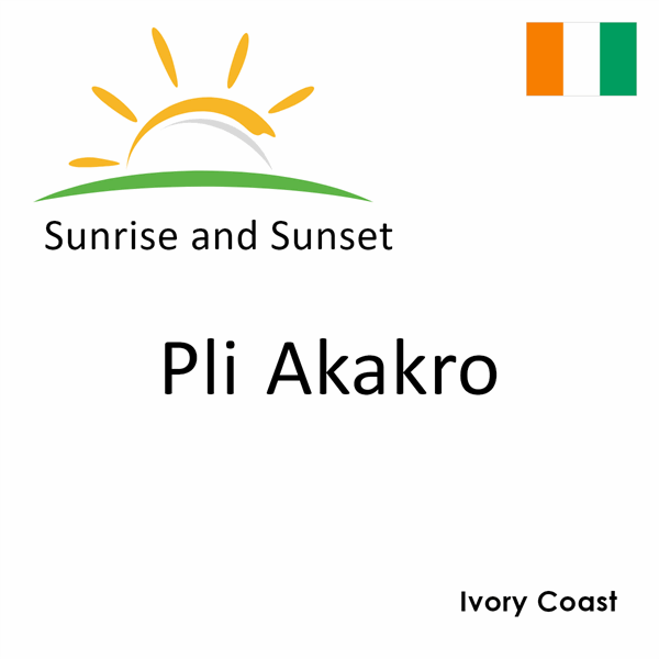 Sunrise and sunset times for Pli Akakro, Ivory Coast