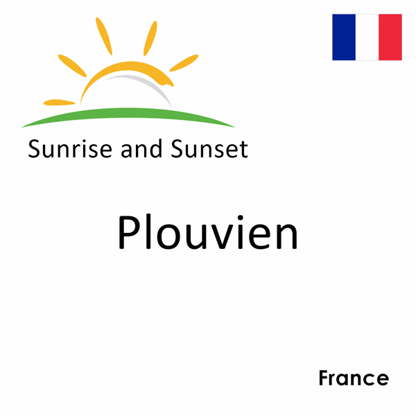 Sunrise and sunset times for Plouvien, France