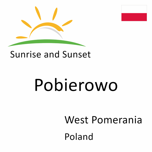 Sunrise and sunset times for Pobierowo, West Pomerania, Poland