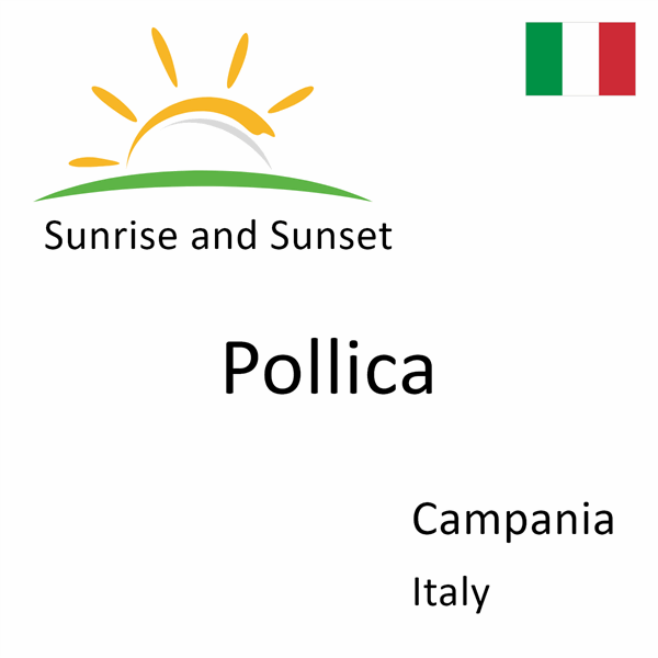 Sunrise and sunset times for Pollica, Campania, Italy