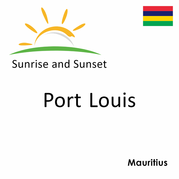 Sunrise and sunset times for Port Louis, Mauritius