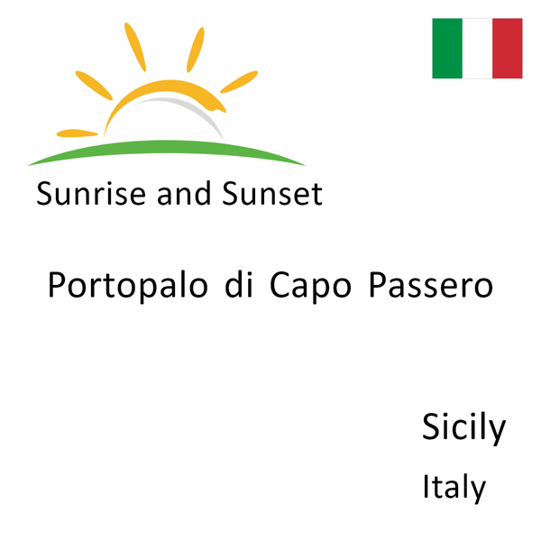 Sunrise and sunset times for Portopalo di Capo Passero, Sicily, Italy