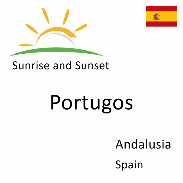 Sunrise and sunset times for Portugos, Andalusia, Spain