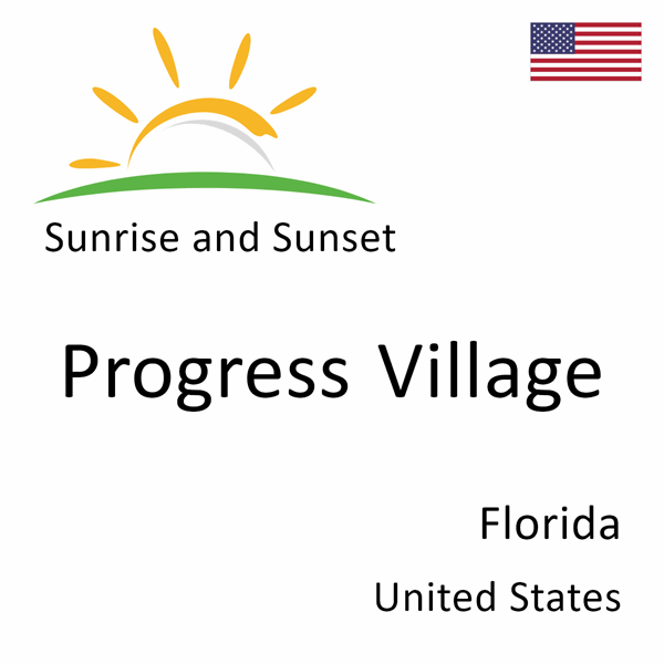 Sunrise and sunset times for Progress Village, Florida, United States