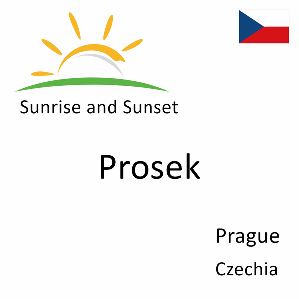 Sunrise and sunset times for Prosek, Prague, Czechia